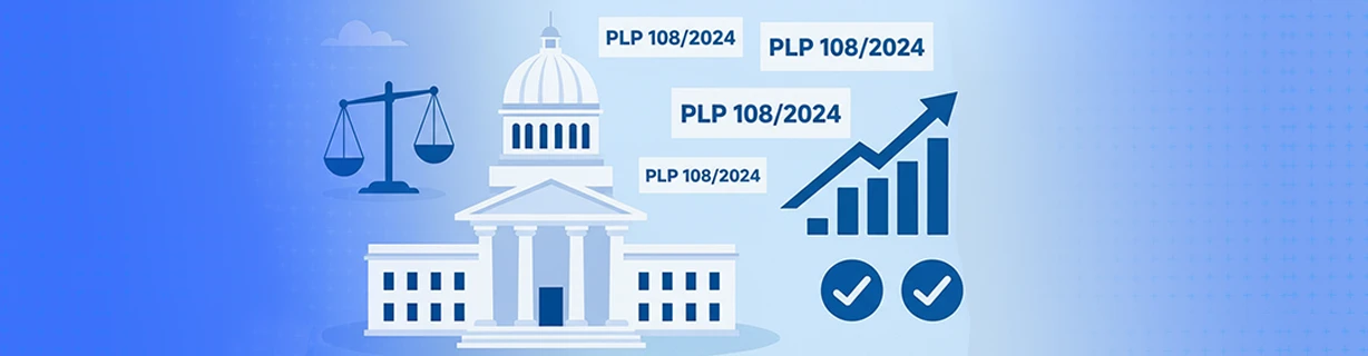 Reforma Tributária e a PLP 108: Impactos Diretos para Empresas