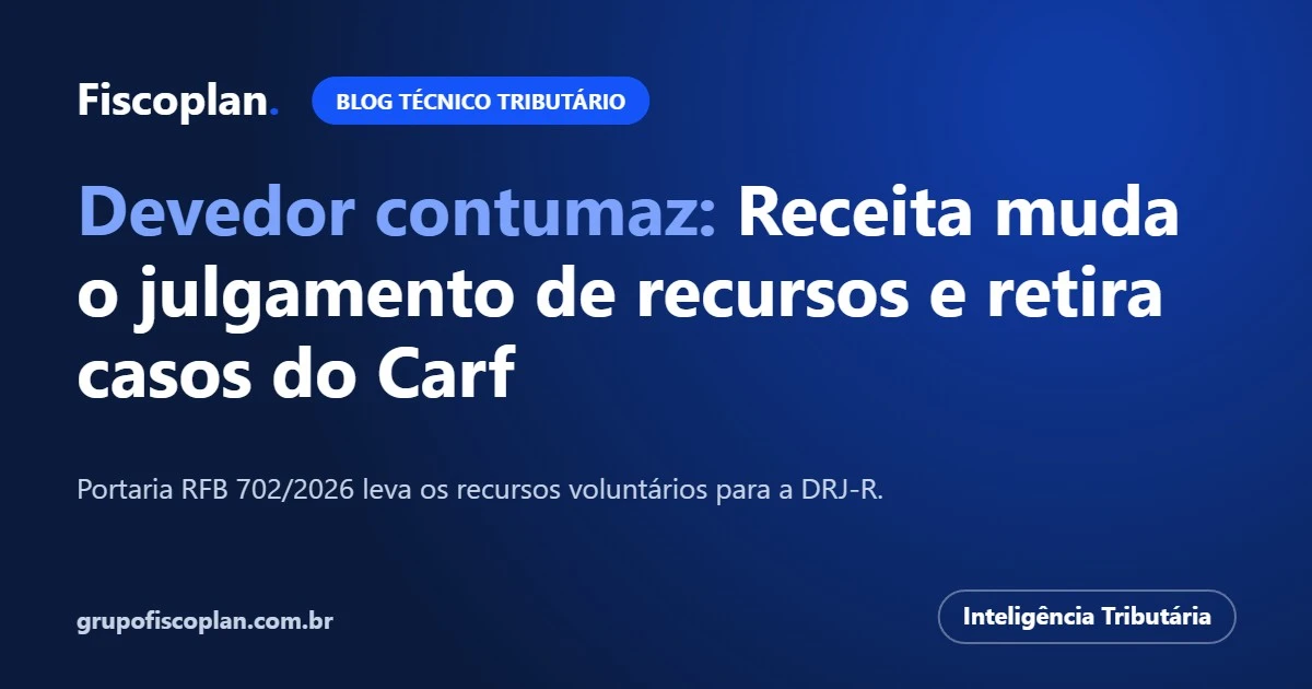 Devedor contumaz: Receita muda o julgamento de recursos e retira casos do Carf
